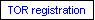 TOR registration